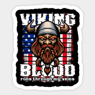 Viking Blood Runs Through My Veins America Vikings Sticker